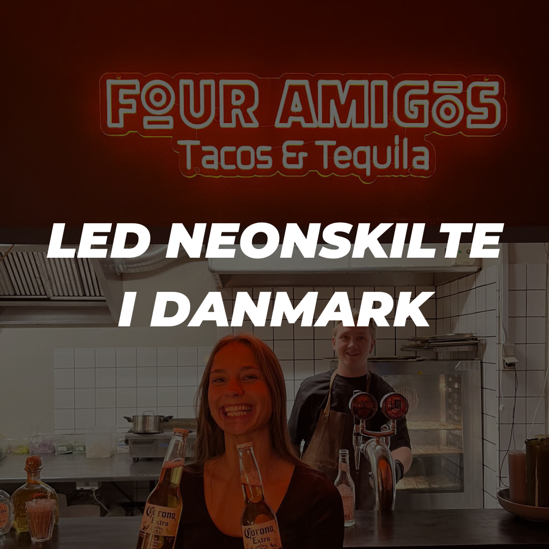 LED neonskilte i Danmark