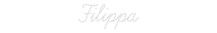 Custom Neon: Filippa