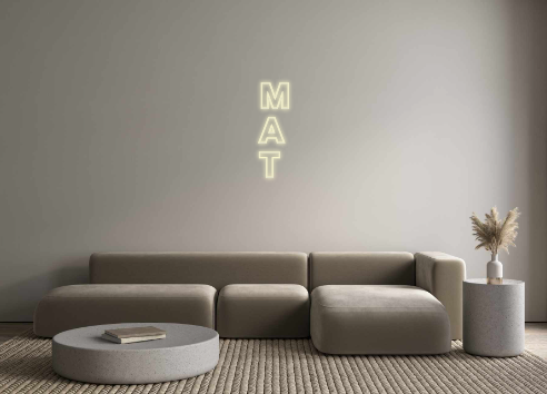 Custom Neon: M
 A
 T