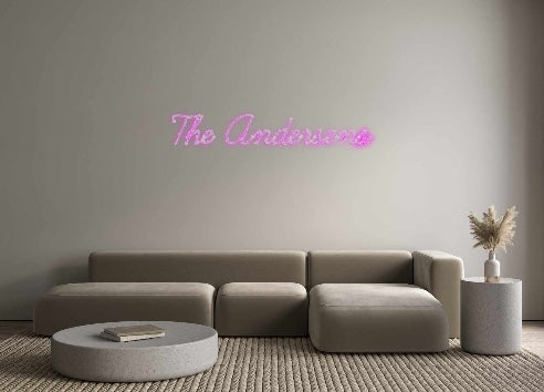 Custom Neon: The Andersens