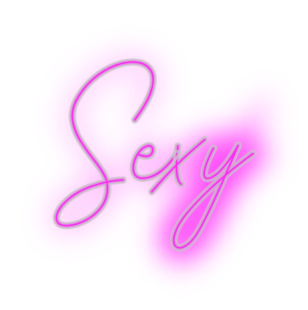 Custom Neon: Sexig