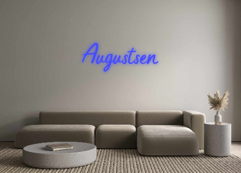 Custom Neon: Augustsen