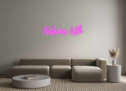 Custom Neon: Katrine Leth