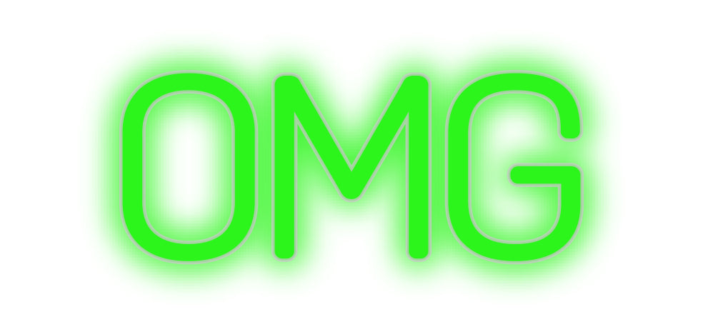 Custom Neon: OMG